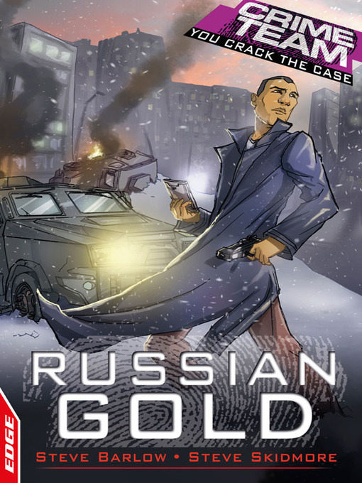 Title details for EDGE - Crime Team: Russian Gold by Steve Barlow - Available